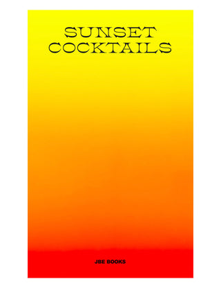Sunset Cocktails Book