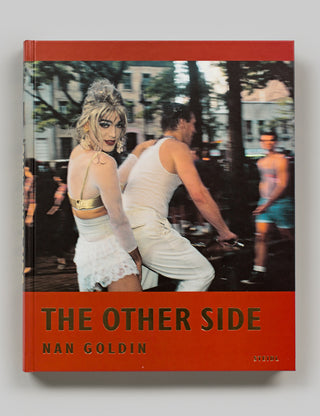 Nan Goldin: The Other Side