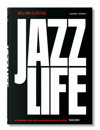 William Claxton. Jazzlife