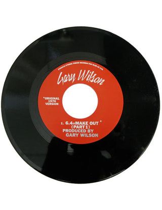 Gary Wilson "6.4=Make Out" 7"