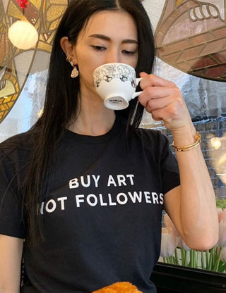 Buy Art Not Followers Tee Black
