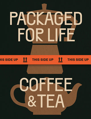 Packaged for Life: Coffee & Tea Book