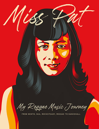 Miss Pat My Reggae Music Journey Book